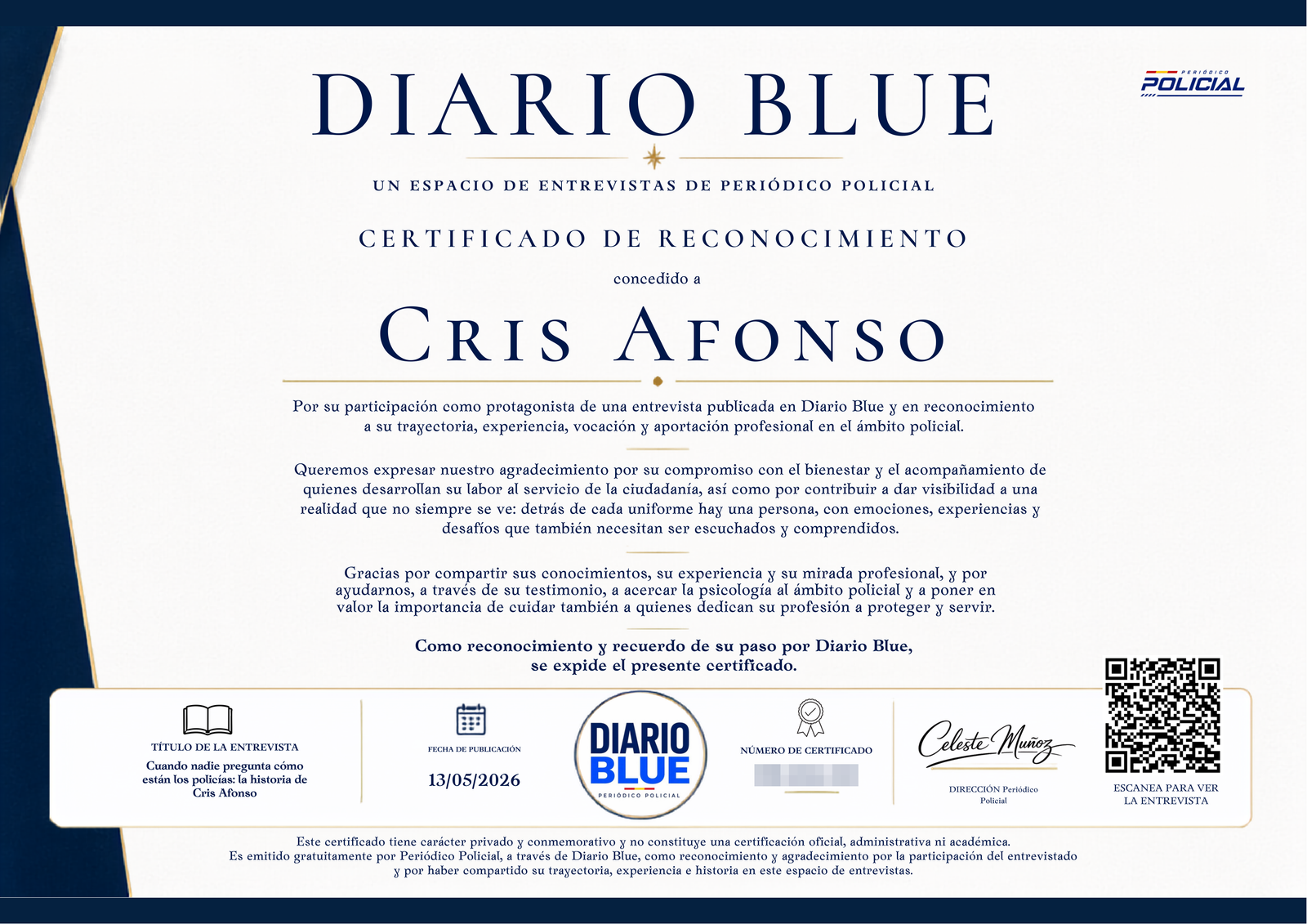 Certificado de reconocimiento de Diario Blue, de Periódico Policial, concedido a Cris Afonso